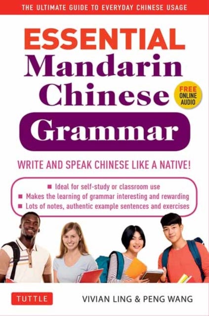 Essential Chinese Grammar av Vivian Ling, Peng Wang