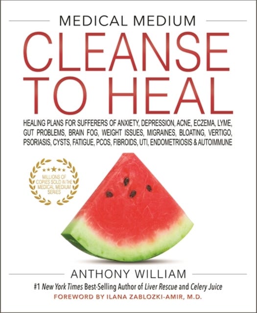 Medical Medium Cleanse to Heal av Anthony William