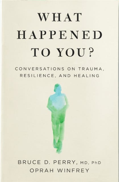 What Happened to You? av Oprah Winfrey