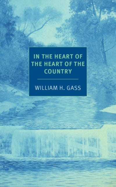 In The Heart Of The Heart Of The... Av William H. Gass