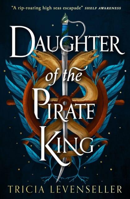 Daughter of the Pirate King av Tricia Levenseller