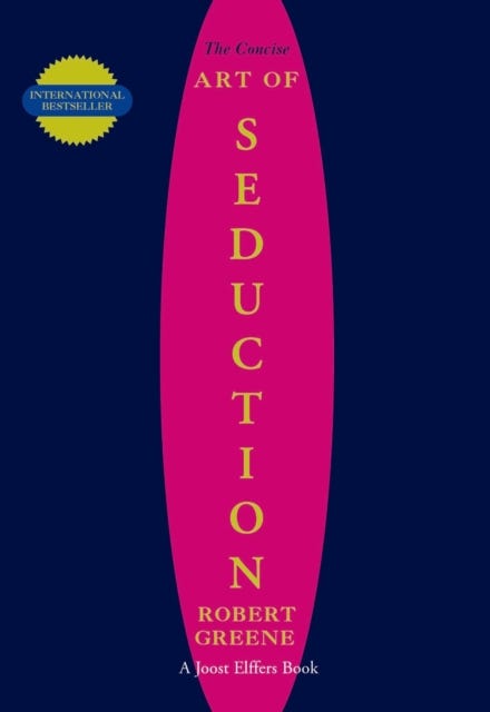 The Concise Seduction av Robert Greene