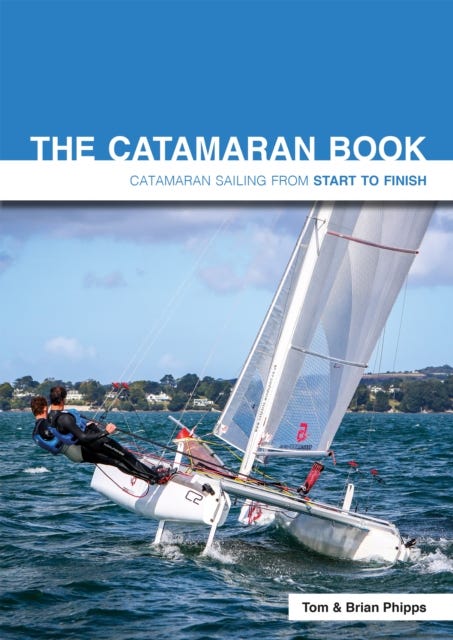 The Catamaran Book av Tom Phipps, Brian Phipps