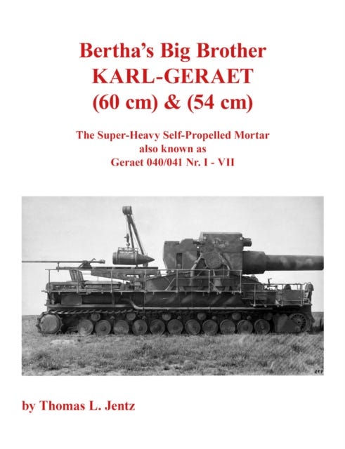 Bertha&#039;s Big Brother: Karl-Gerat av Thomas Jentz
