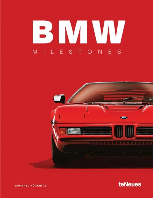 BMW Milestones av Michael Kockritz