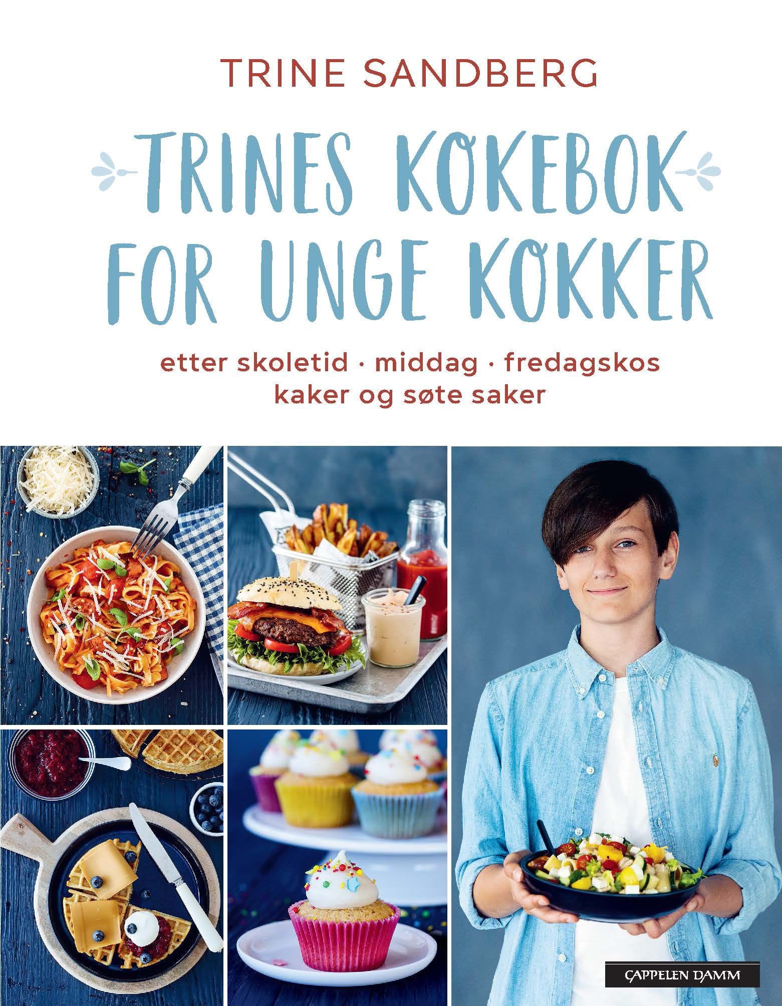 Trines kokebok for unge kokker av Trine Sandberg