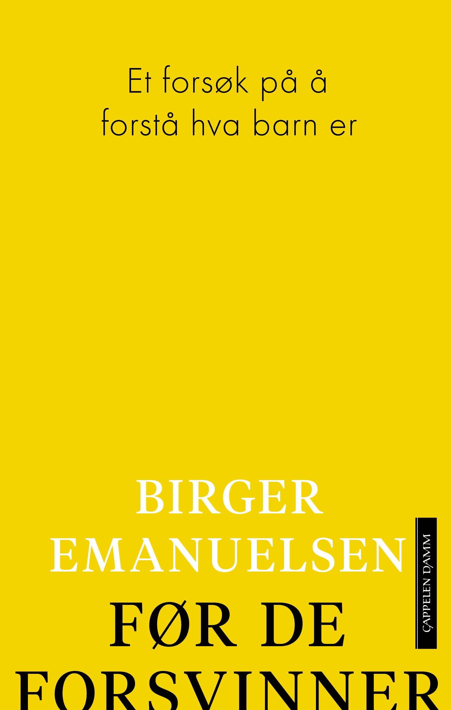 Før de forsvinner av Birger Emanuelsen - Personlig Signert
