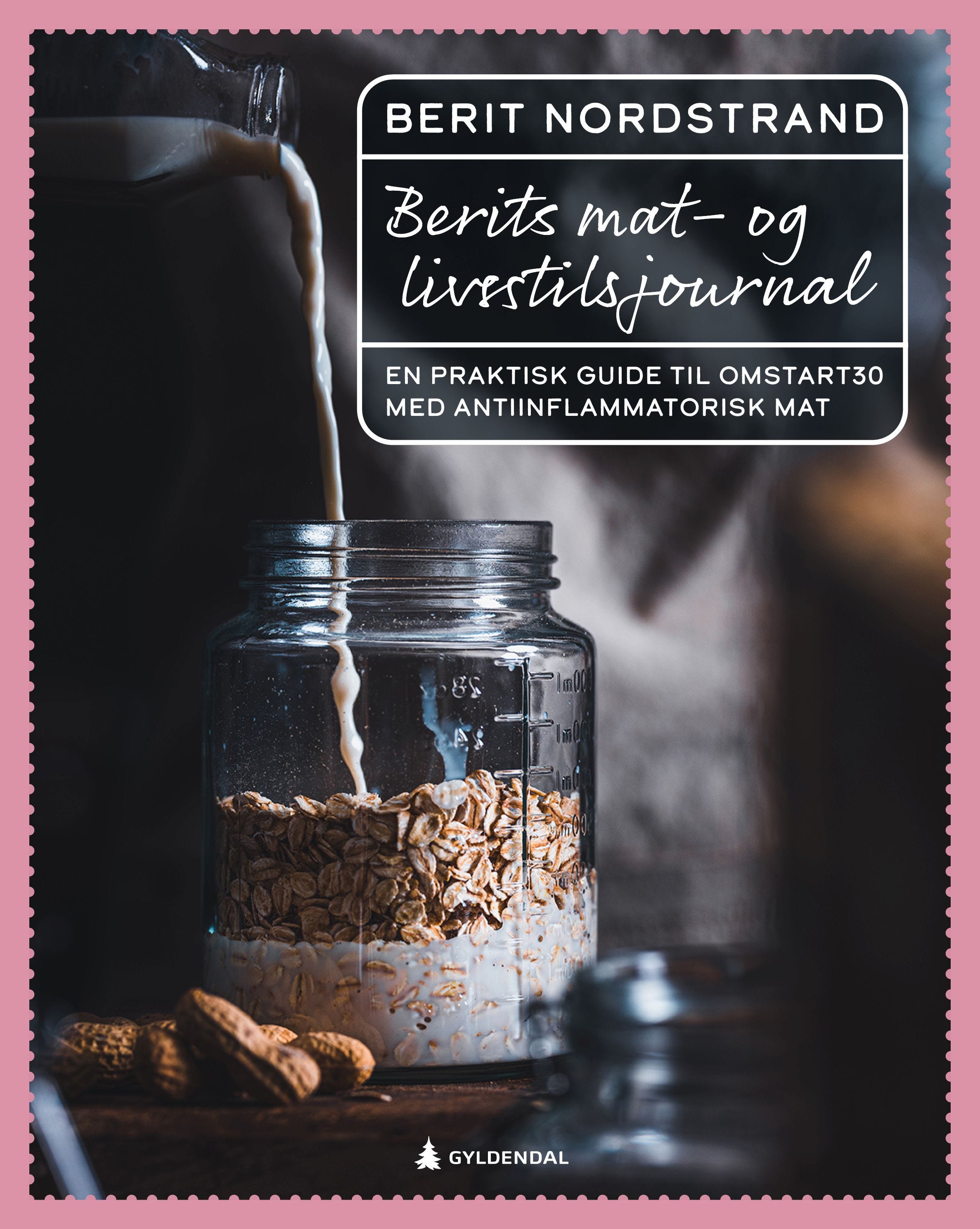 Berits mat- og livsstilsjournal av Berit Nordstrand