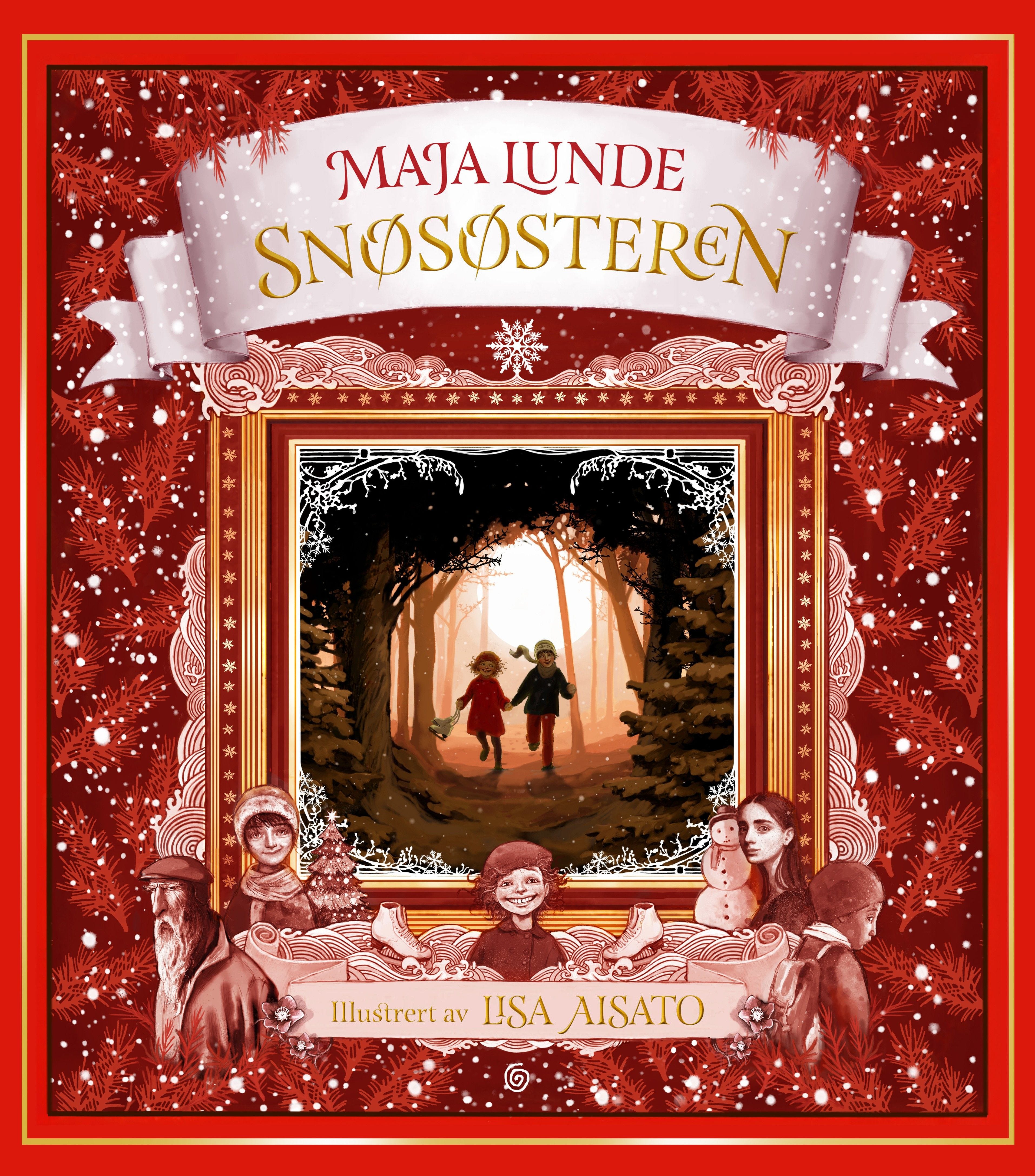 Snøsøsteren av Maja Lunde