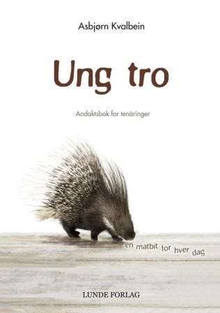 Ung tro av Asbjørn Kvalbein