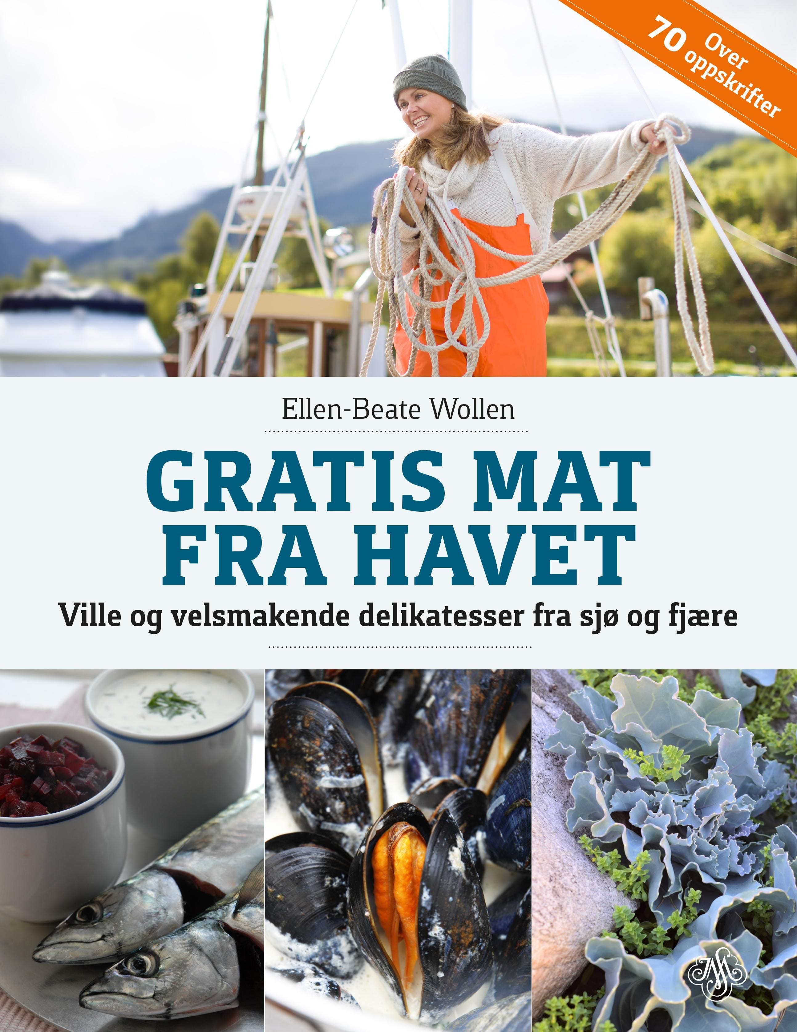 Gratis mat fra havet av Ellen-Beate Wollen