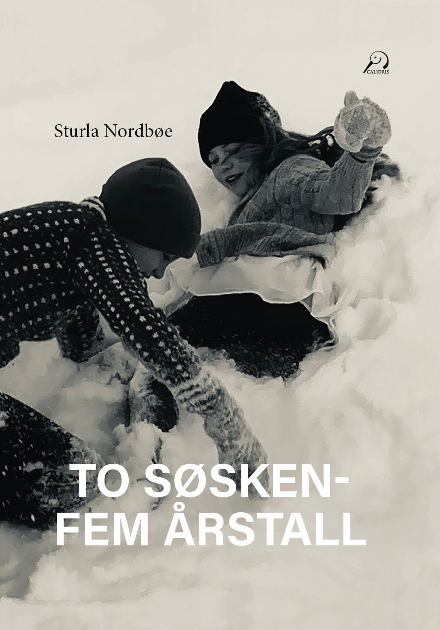 To søsken-fem årstall av Sturla Nordbøe