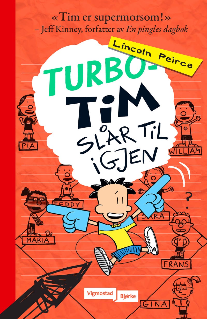Lincoln Peirce TurboTim2 TurboTim slår til igjen (Bok) Innbundet