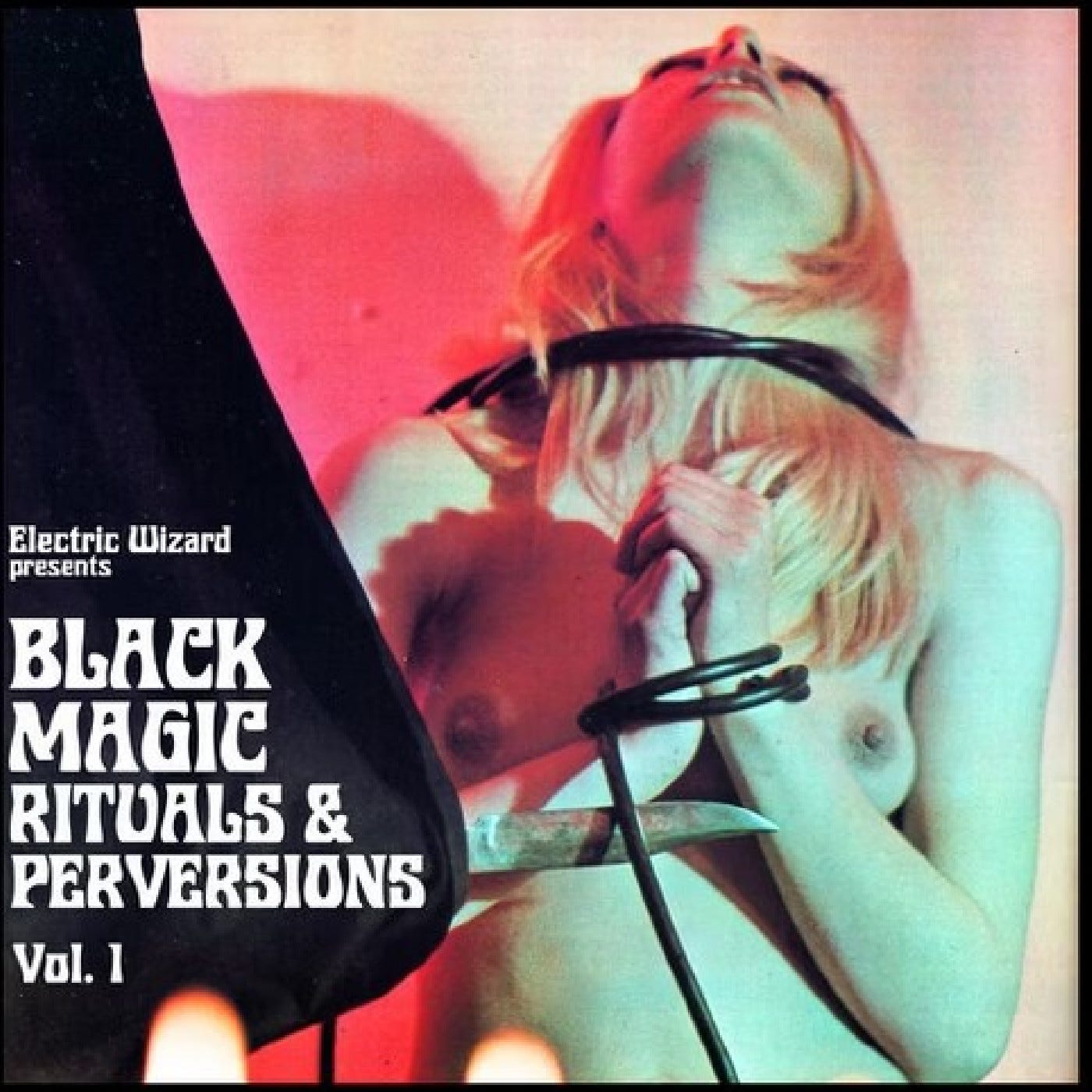 Electric Wizard  Black Magic Rituals & Perversions Vol. 1  CD