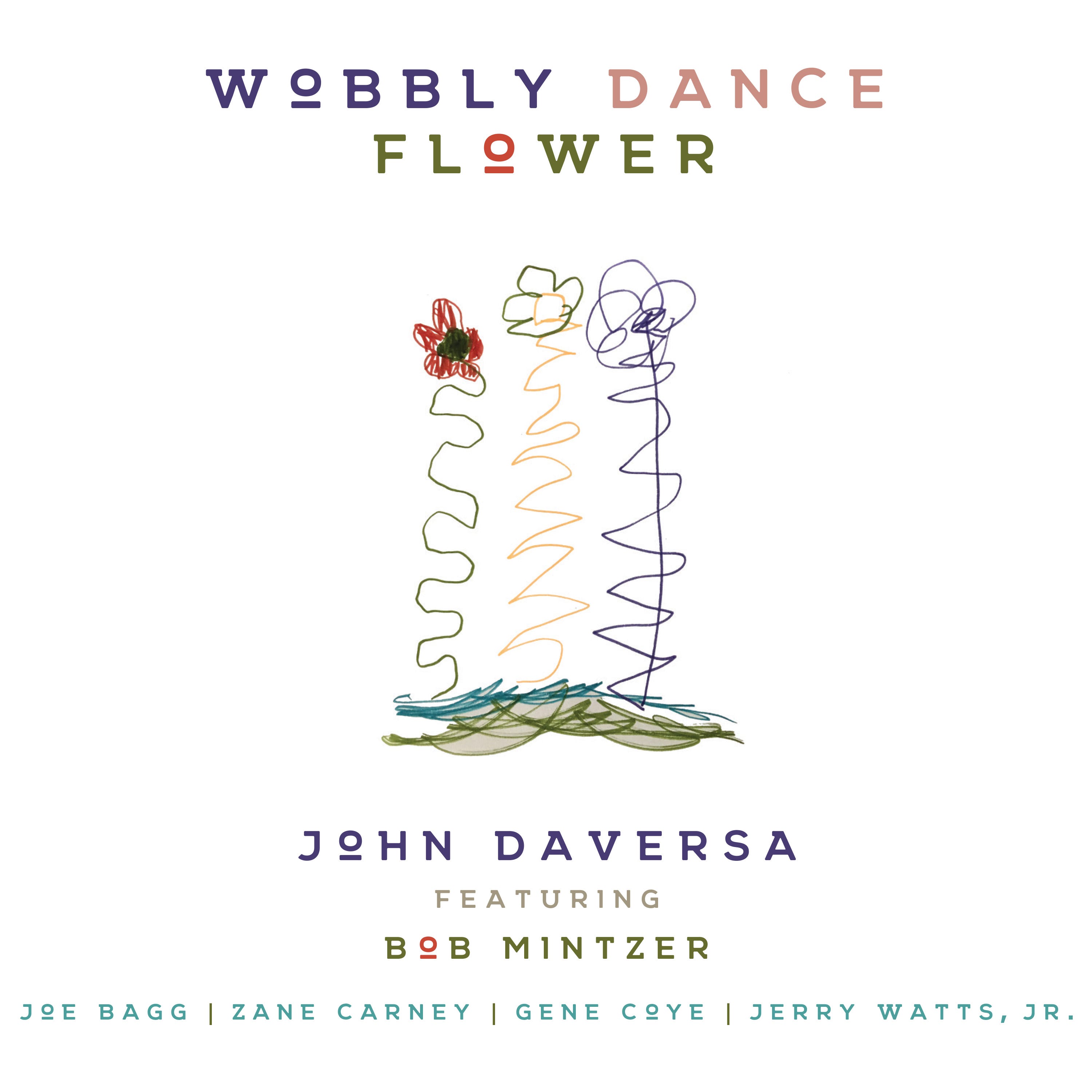 John Daversa  Wobbly Dance Flower  CD