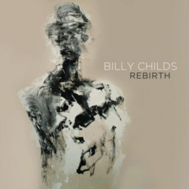 Billy Childs  Rebirth  CD